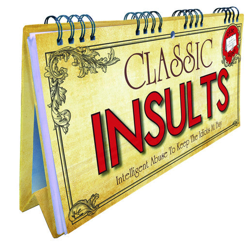 Classic Insults Flip Book - Intelligent Abuse To Keep The Idiots At Bay: 1