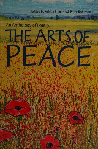 The Arts of Peace: An Anthology of Poetry