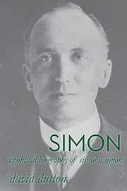 Simon: A political biography of Sir John Simon