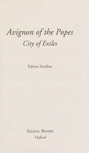 Avignon of the Popes: City of Exiles