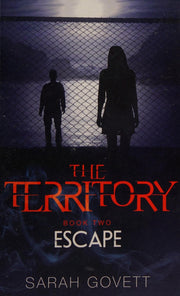 Escape (Territory 2) (The Territory): No 2