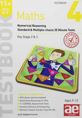 11+ Maths Year 5-7 Testbook 4: Numerical Reasoning Standard & Multiple-Choice 35 Minute Tests