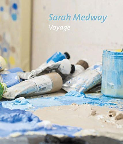 Sarah Medway – Voyage