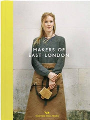 Makers Of East London