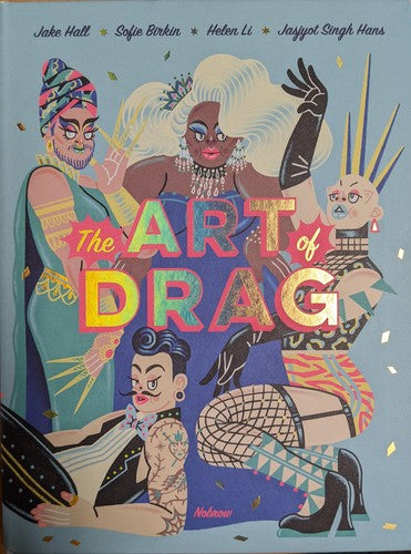 The Art of Drag