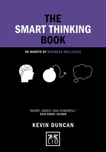The Smart Thinking Book: 60 Bursts of Business Brilliance (Concise Advice)