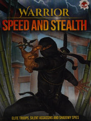Warrior - Speed and Stealth