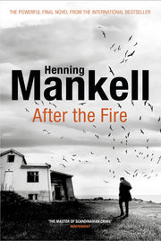 After the Fire: Mankell Henning
