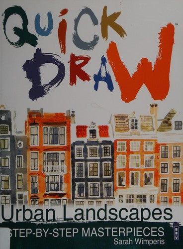 Urban Landscapes (Quick Draw)