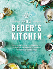 From Beder's Kitchen: Recipes and reflections to raise awareness around mental health and suicide prevention from foodies all over the world