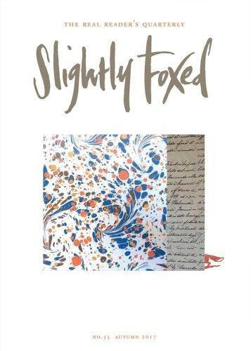 Slightly Foxed: Billiards, Tobacco and Wine: 55 (Slightly Foxed: The Real Readers Quarterly)
