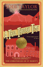 A Trail Through Time (The Chronicles of St. Mary's Series): 4