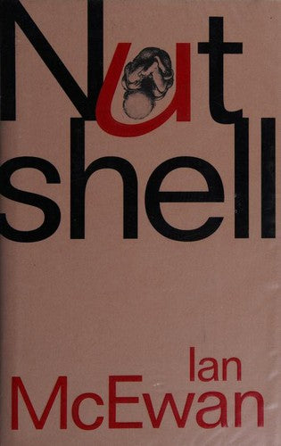 Nutshell: Ian McEwan