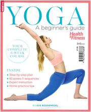 Health & Fitness : Yoga a Beginner's (Yoga A Beginners Guide)