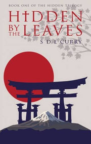 Hidden by the Leaves: 1 (The Hidden Trilogy)