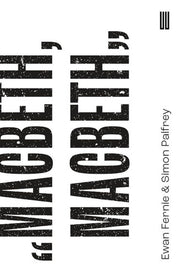 Macbeth, Macbeth (Beyond Criticism Editions): 2