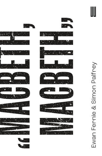 Macbeth, Macbeth (Beyond Criticism Editions): 2