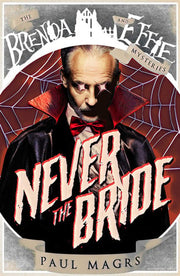 Never the Bride: 1 (Brenda and Effie Mysteries, 1)