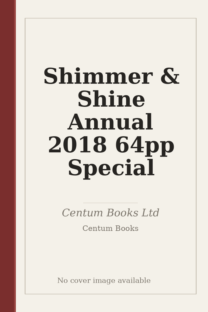Shimmer & Shine Annual 2018 64pp Special - no cover image available