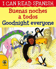 Goodnight Everyone/Buenas noches a todos (I Can Read Spanish)