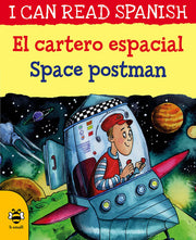 Space Postman/El cartero espacial (I Can Read Spanish)