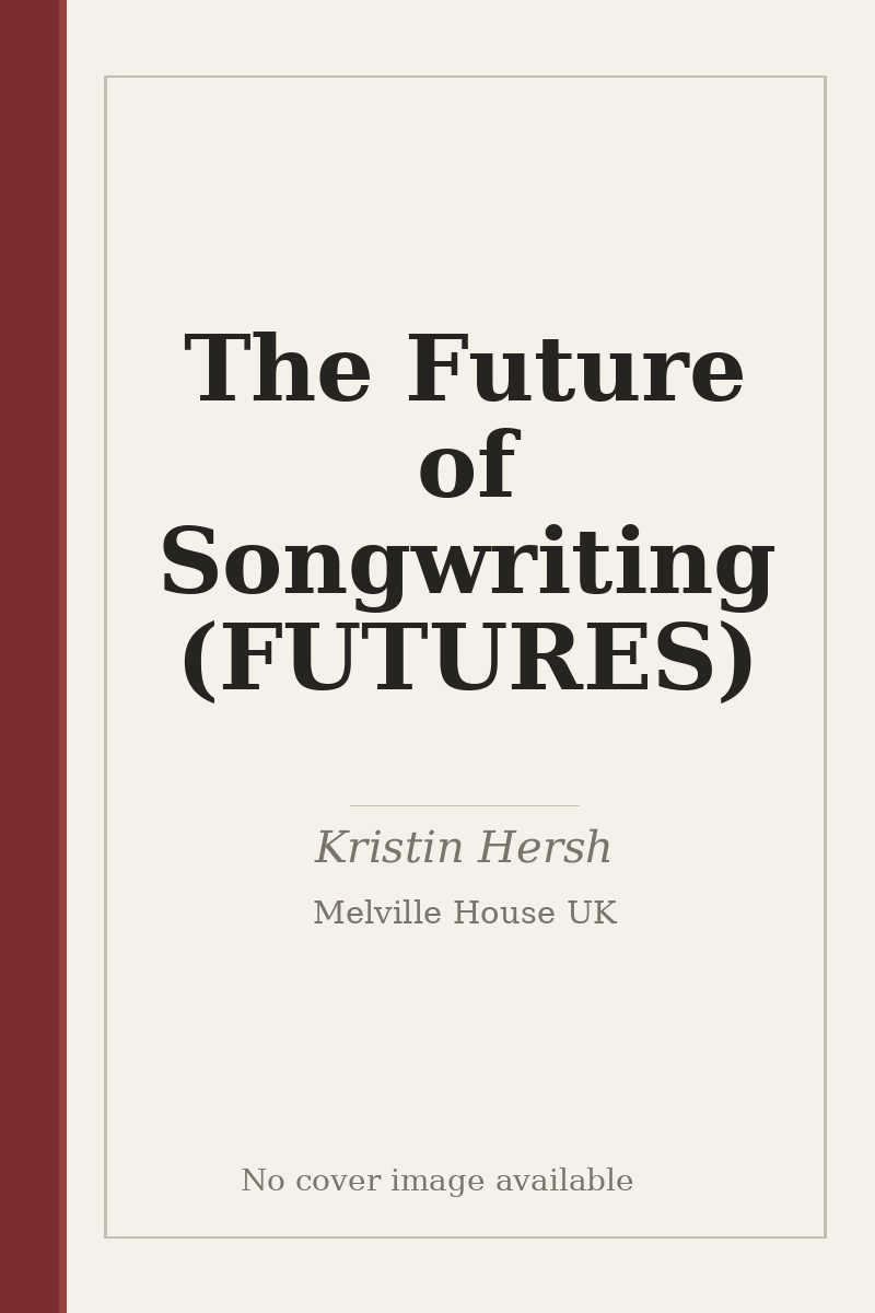 The Future of Songwriting (FUTURES) - no cover image available