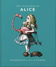 The Little Book of Alice: Wonderland's Wit & Wisdom: 1