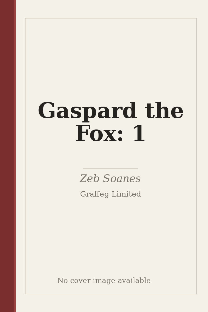 Gaspard the Fox: 1 - no cover image available