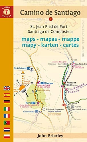 Camine De Santiago Maps - Tenth Edition: St. Jean Pied De Port - Santiago De Compostela (Camino De Santiago Map Guides)