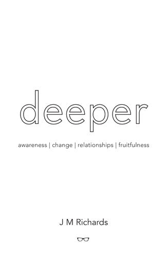 Deeper