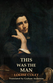 This was the Man (Dedalus European Classics): Lui
