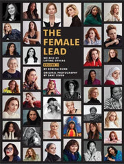 The Female Lead (Volume 2): We Rise By Lifting Others