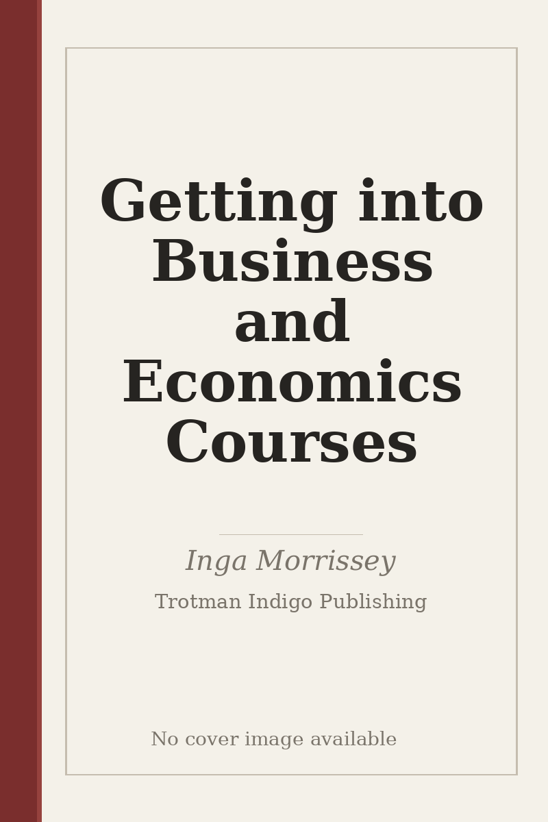 Getting into Business and Economics Courses - no cover image available