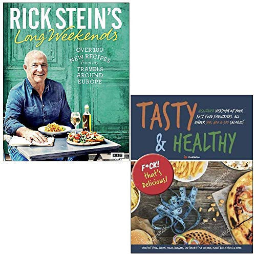 Tasty & Healthy: F*ck That's Delicious: Healthier Versions Of Your Fast Food Favourites: Comfort Food, Indian, Pizza, Burgers, Southern Style Chicken, ... & More. All Under 300, 400 & 500 Calories