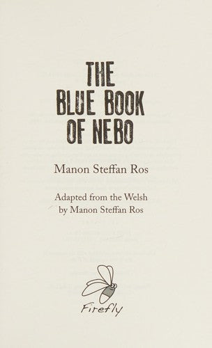 The Blue Book of Nebo WINNER OF THE YOTO CARNEGIE 2023 MEDAL FOR WRITING