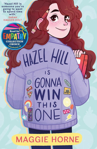 Hazel Hill is Gonna Win this One: Selected for the 2024 Read for Empathy Collection