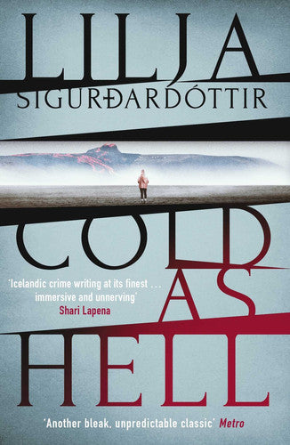 Cold as Hell: The breakout bestseller, first in the addictive An Áróra Investigation series: Volume 1