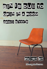 Sin is Due to Open in a Room Above Kitty's