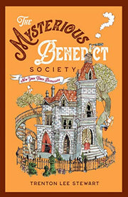 The Mysterious Benedict Society: book 1 in the New York Times-bestselling series for ages 9+