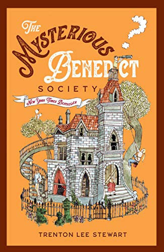 The Mysterious Benedict Society: book 1 in the New York Times-bestselling series for ages 9+