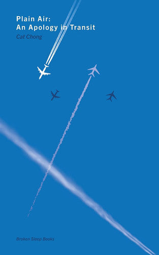 Plain Air: An Apology in Transit