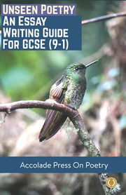 Unseen Poetry: Essay Writing Guide for GCSE (9-1)