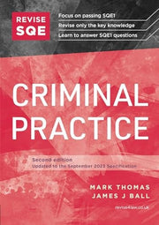 REVISE SQE Criminal Practice | Revision Guides for SQE1 | Solicitor’s Qualifying Exam | Up to date with 2024 Specification: SQE1 Revision Guide
