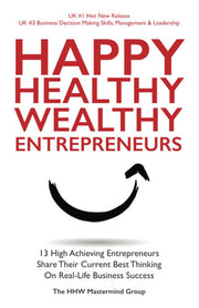 Happy Healthy Wealthy Entrepreneurs
