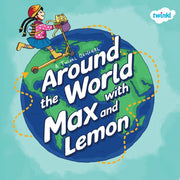 Around the World with Max and Lemon