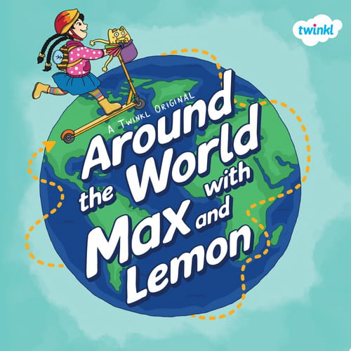 Around the World with Max and Lemon