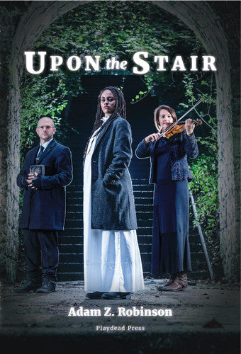 Upon the Stair: 3 (The Book of Darkness and Light)