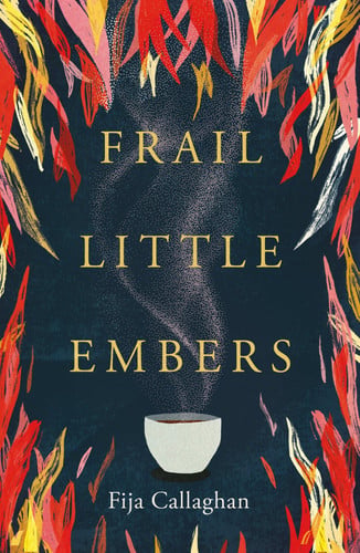 Frail Little Embers