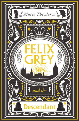 Felix Grey and the Descendant: 1