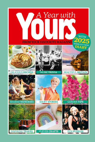 Official Yours Yearbook 2025: From Your Favourite Magazine